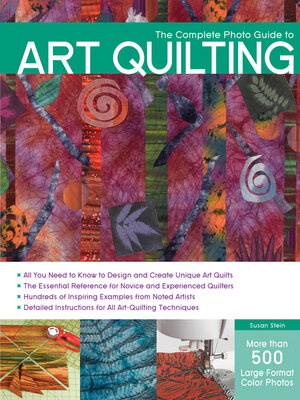 cover image of The Complete Photo Guide to Art Quilting